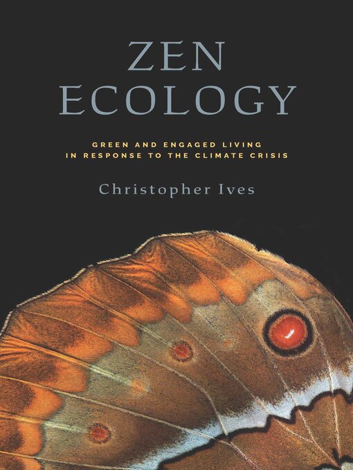 Title details for Zen Ecology by Christopher Ives - Available